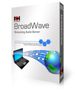 Click here to Download BroadWave Streaming Audio Server